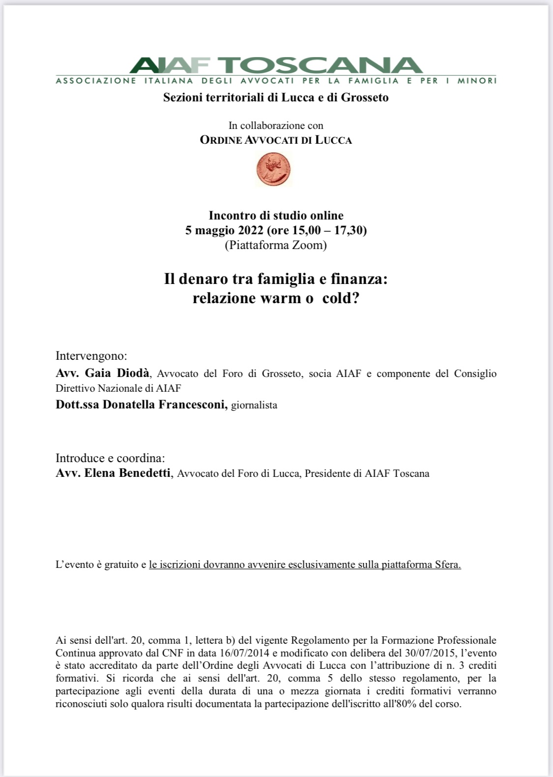 Incontro di studio "Il denaro tra famiglia e finanza: relazione warm o cold?" Sezione territoriale di Lucca e Grosseto di AIAF Toscana il 5 maggio 2022